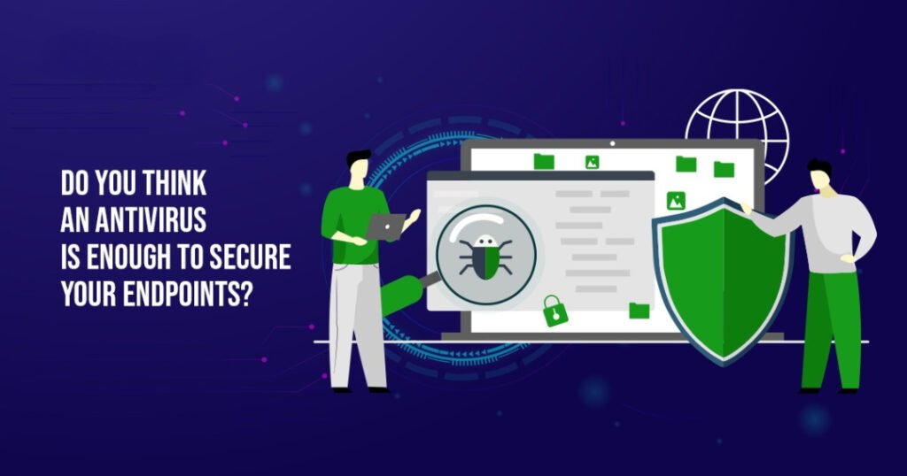 5 Cyber Security Myths That Could Bankrupt Your UK SME Tomorrow 2 5 Reasons Why Antivirus Is Not Effective Anymore